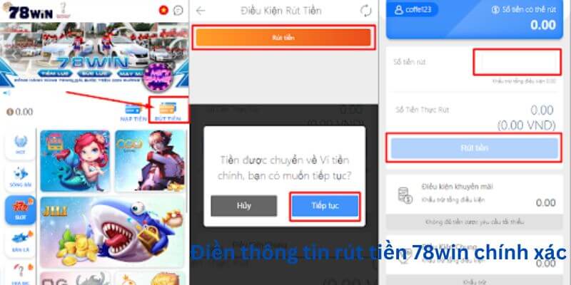 Nhập thông tin rút tiền 78WIN chính xác để nhận được thưởng từ nhà cái